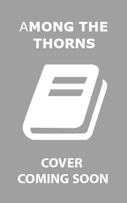 Among the Thorns by Jeffe Kennedy
