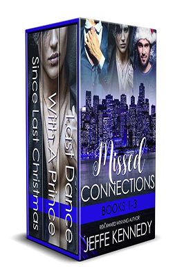 Missed Connections Series (1-3) by Jeffe Kennedy